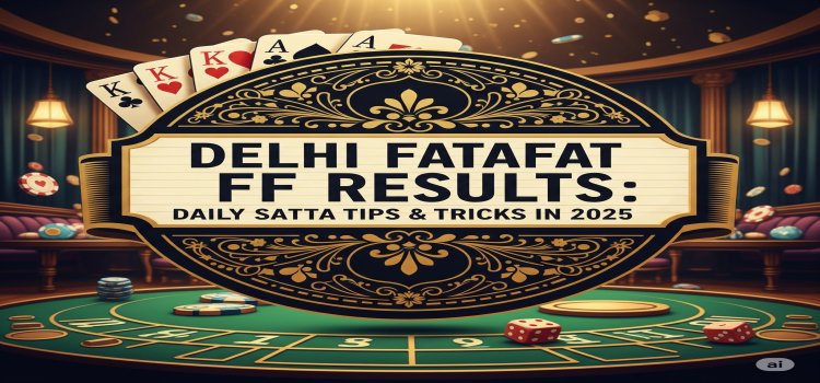 delhi fatafat